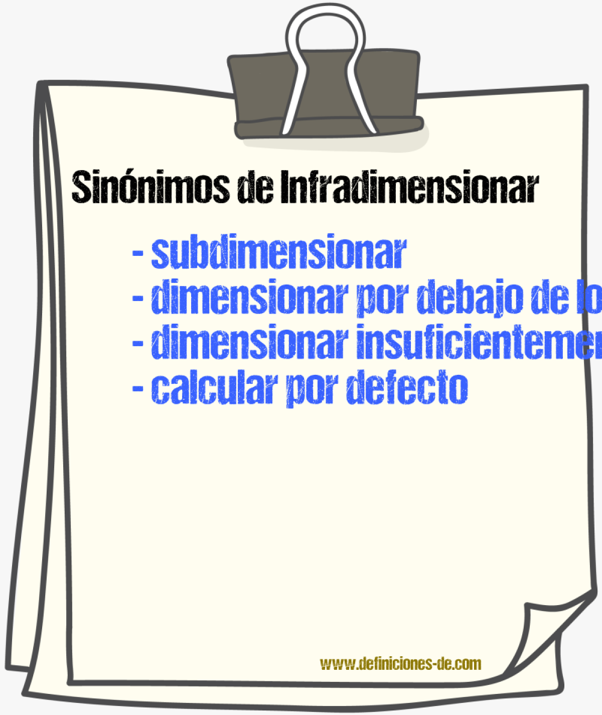 Sinónimos de infradimensionar