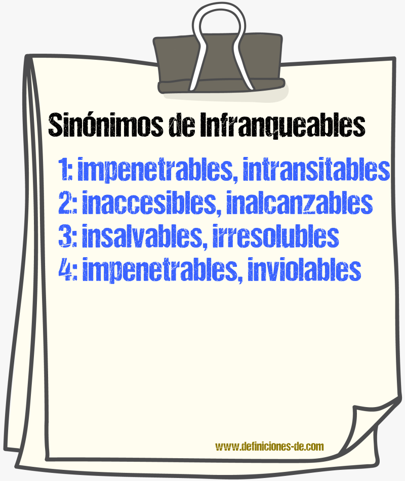 Sinónimos de infranqueables