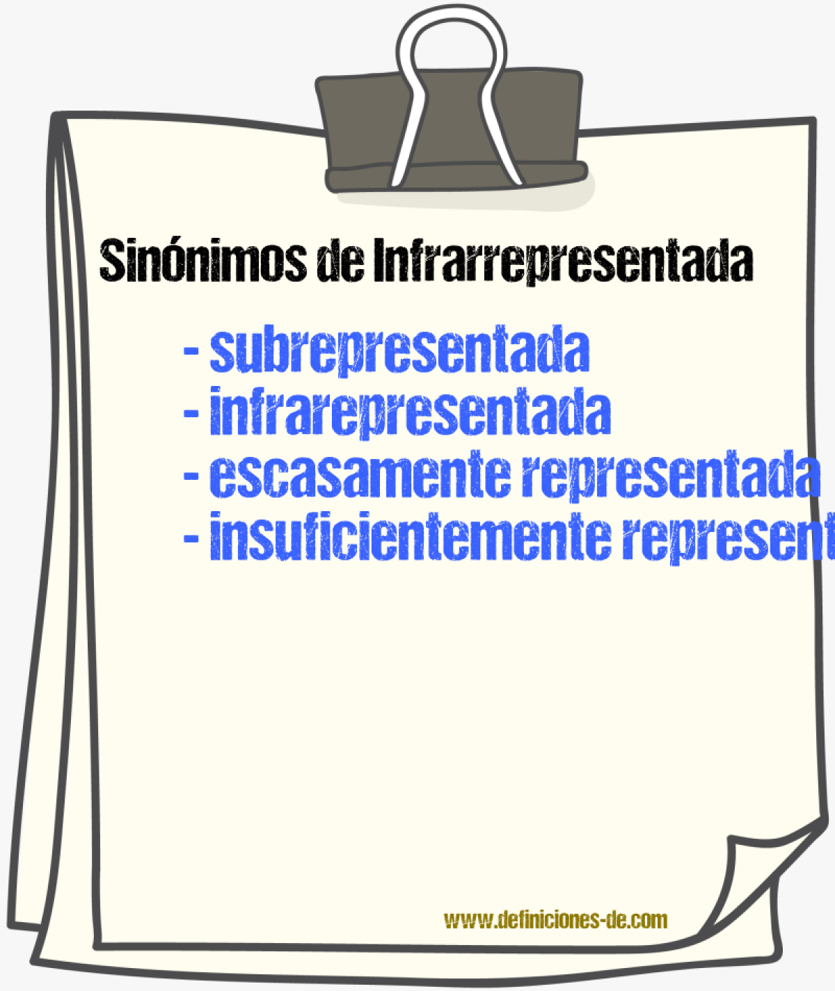 Sinónimos de infrarrepresentada