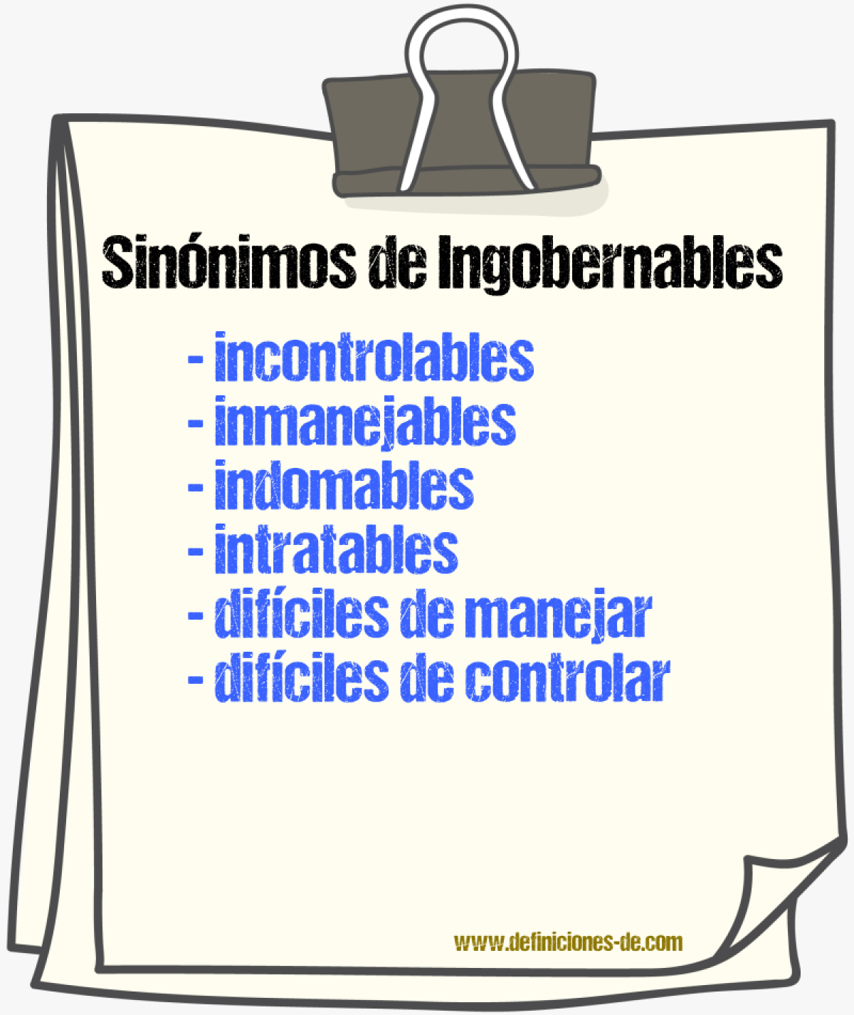 Sinónimos de ingobernables