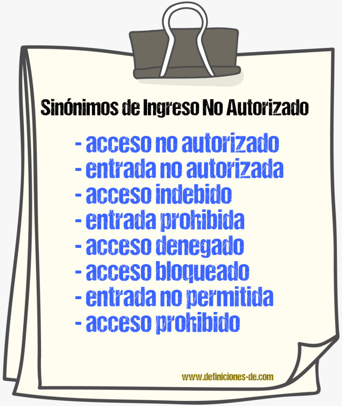 Sinónimos de ingreso no autorizado