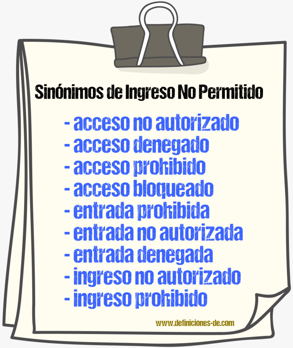 Sinónimos de ingreso no permitido