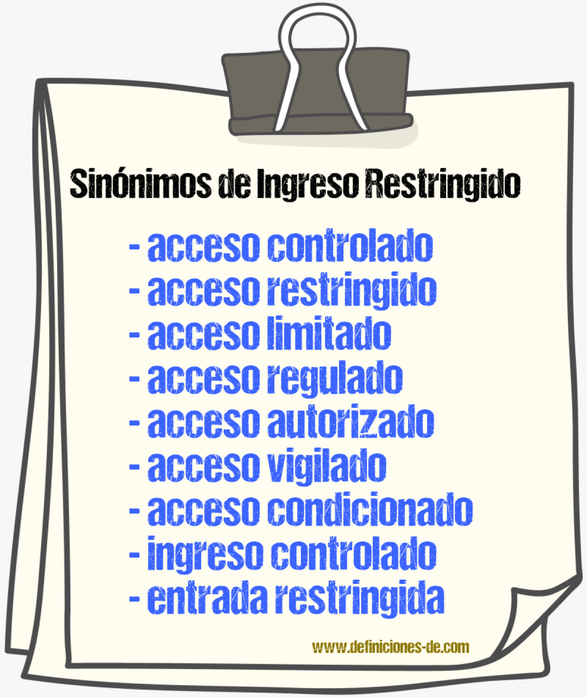Sinónimos de ingreso restringido