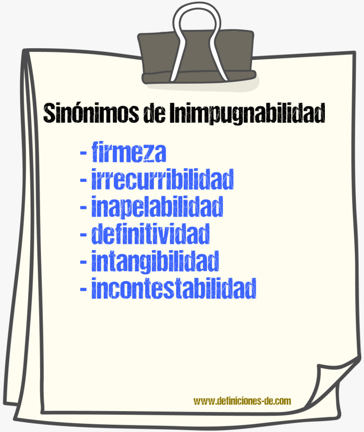 Sinónimos de inimpugnabilidad