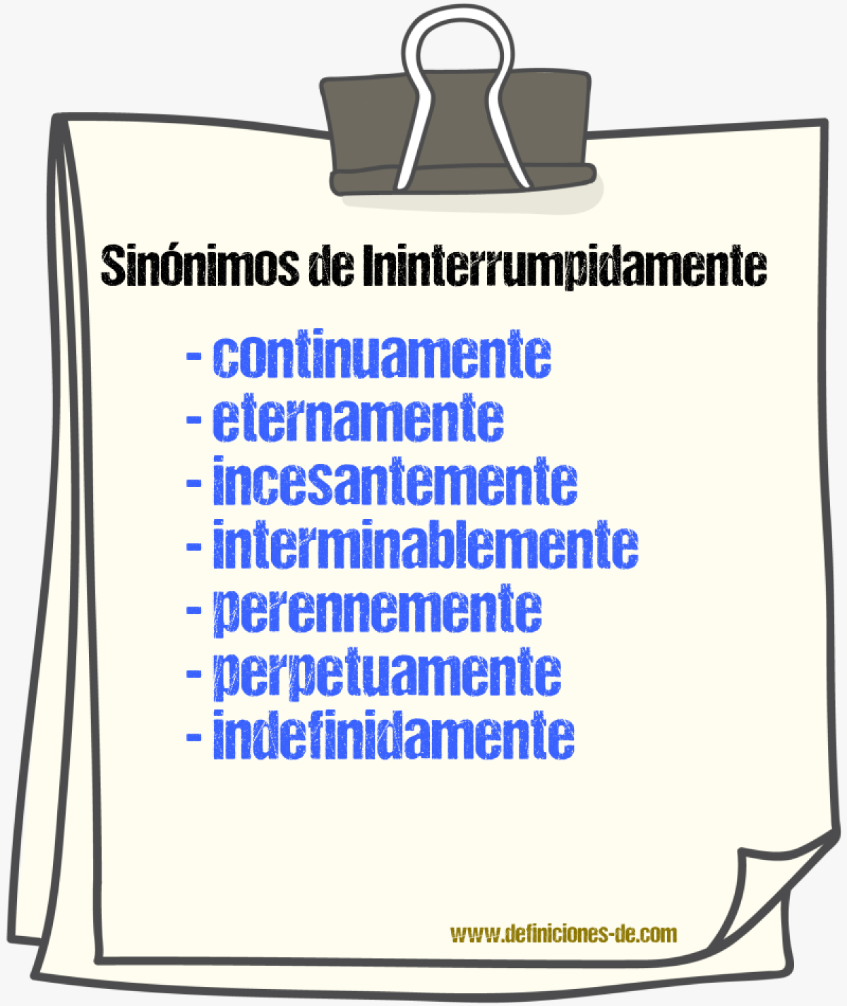 Sinnimos de ininterrumpidamente