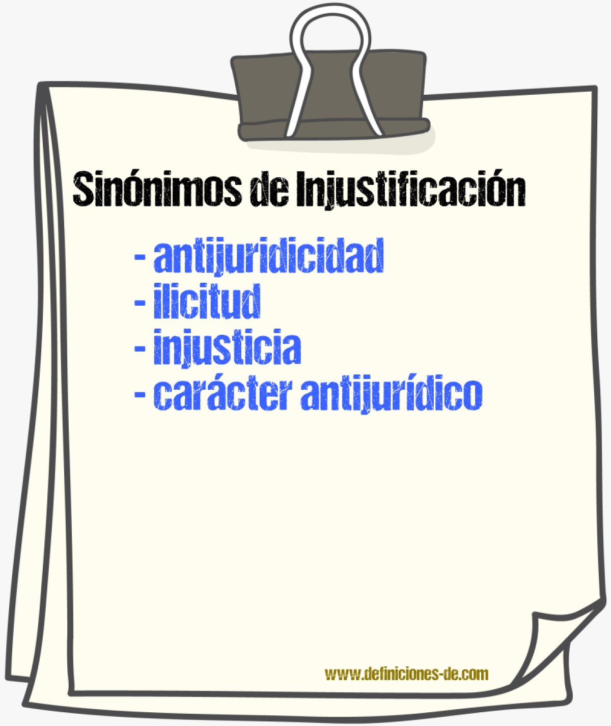 Sinónimos de injustificación