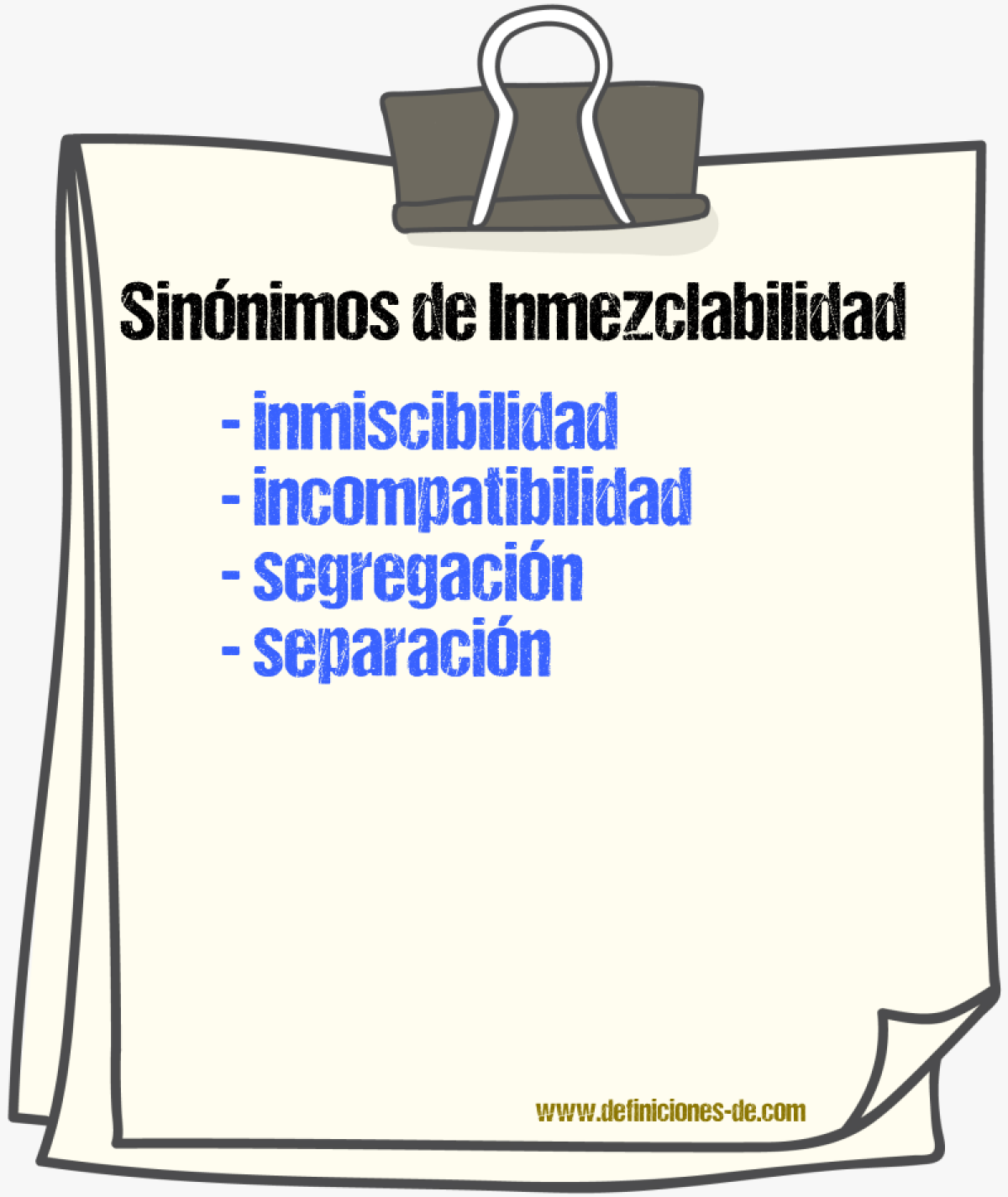 Sinónimos de inmezclabilidad