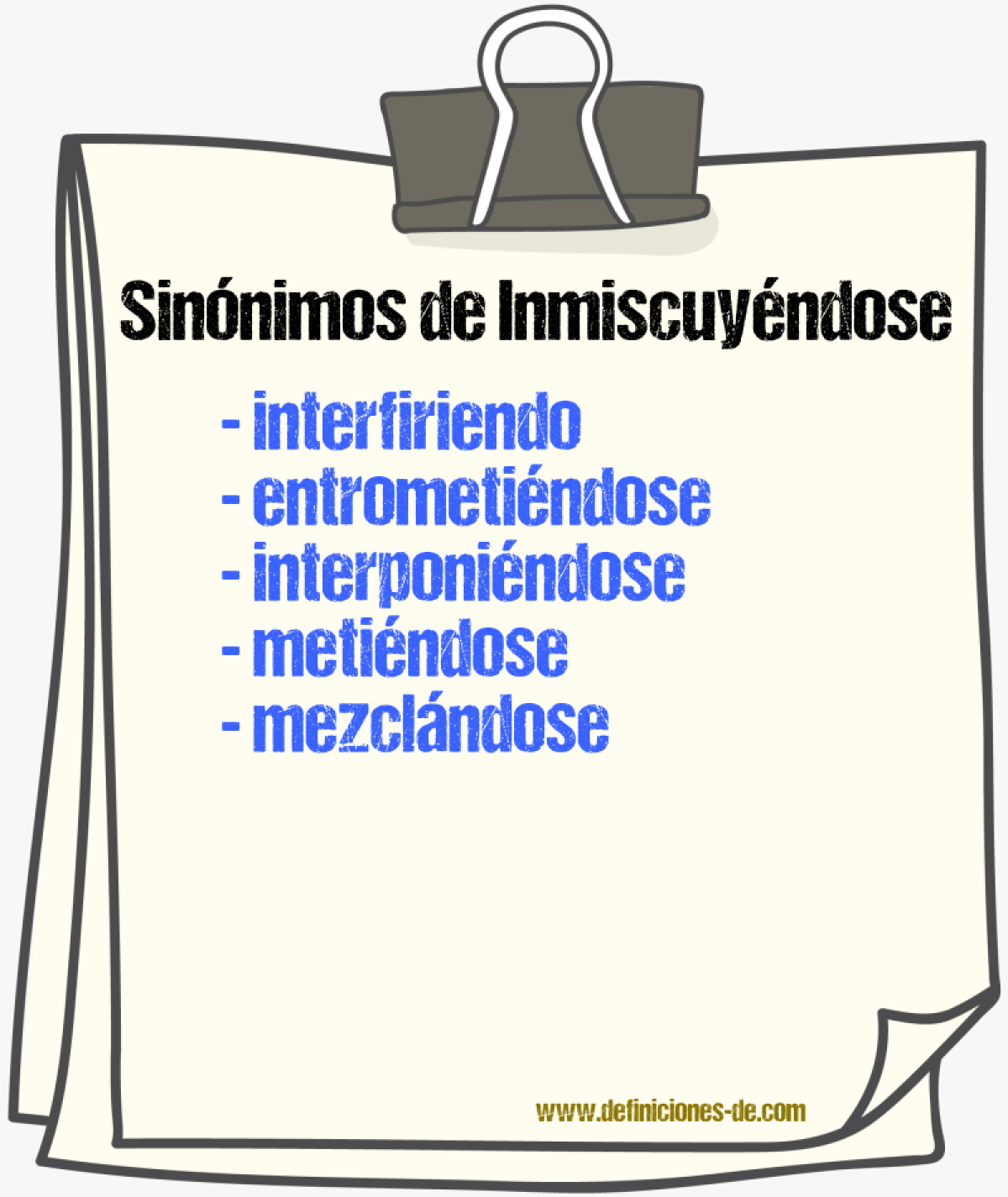 Sinónimos de inmiscuyéndose