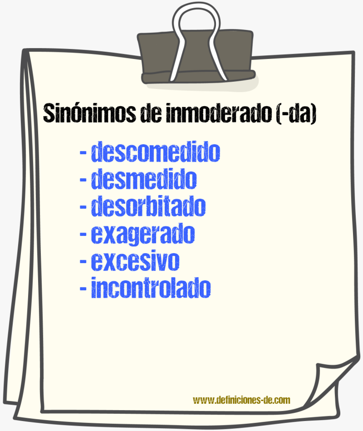 Sinnimos de inmoderado