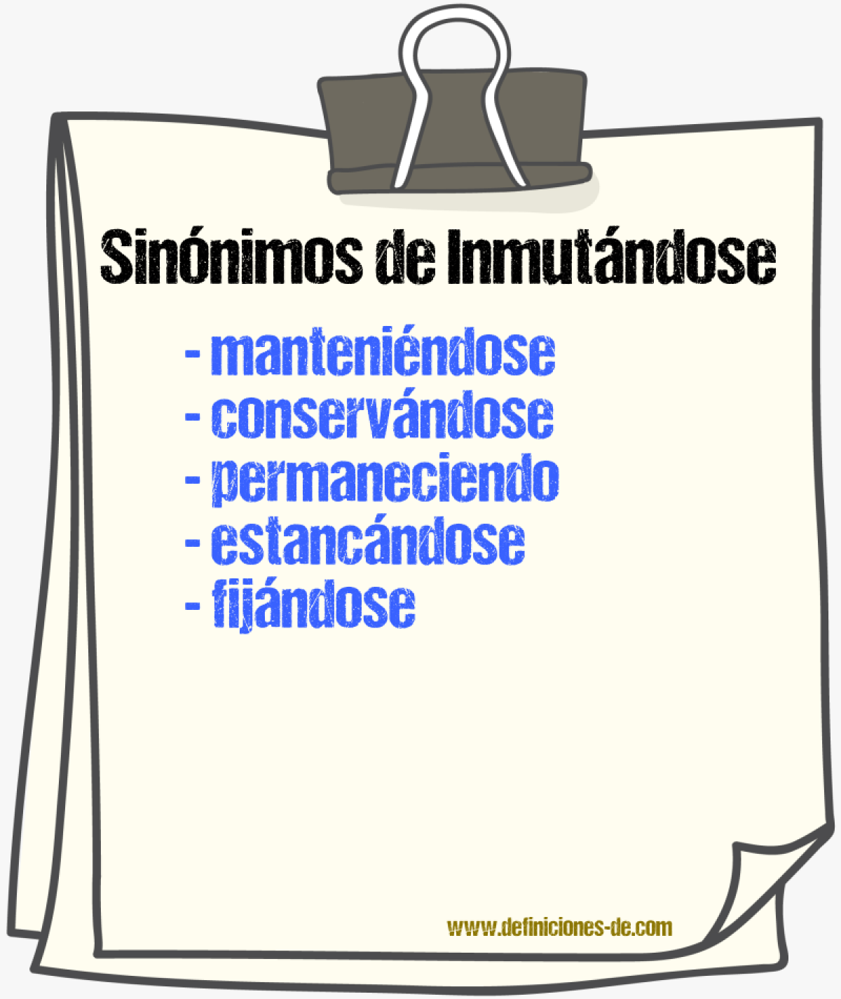 Sinónimos de inmutándose