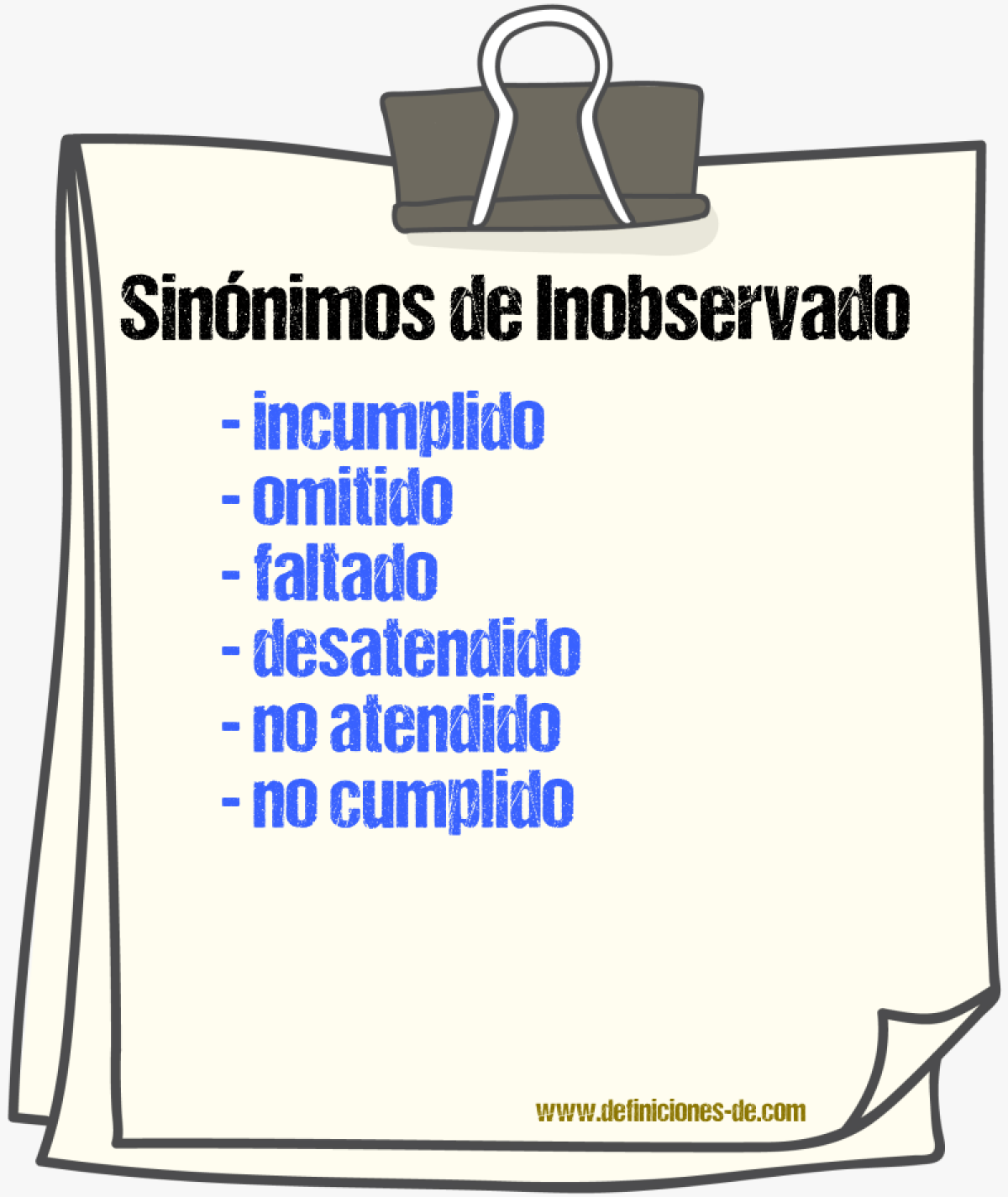 Sinónimos de inobservado