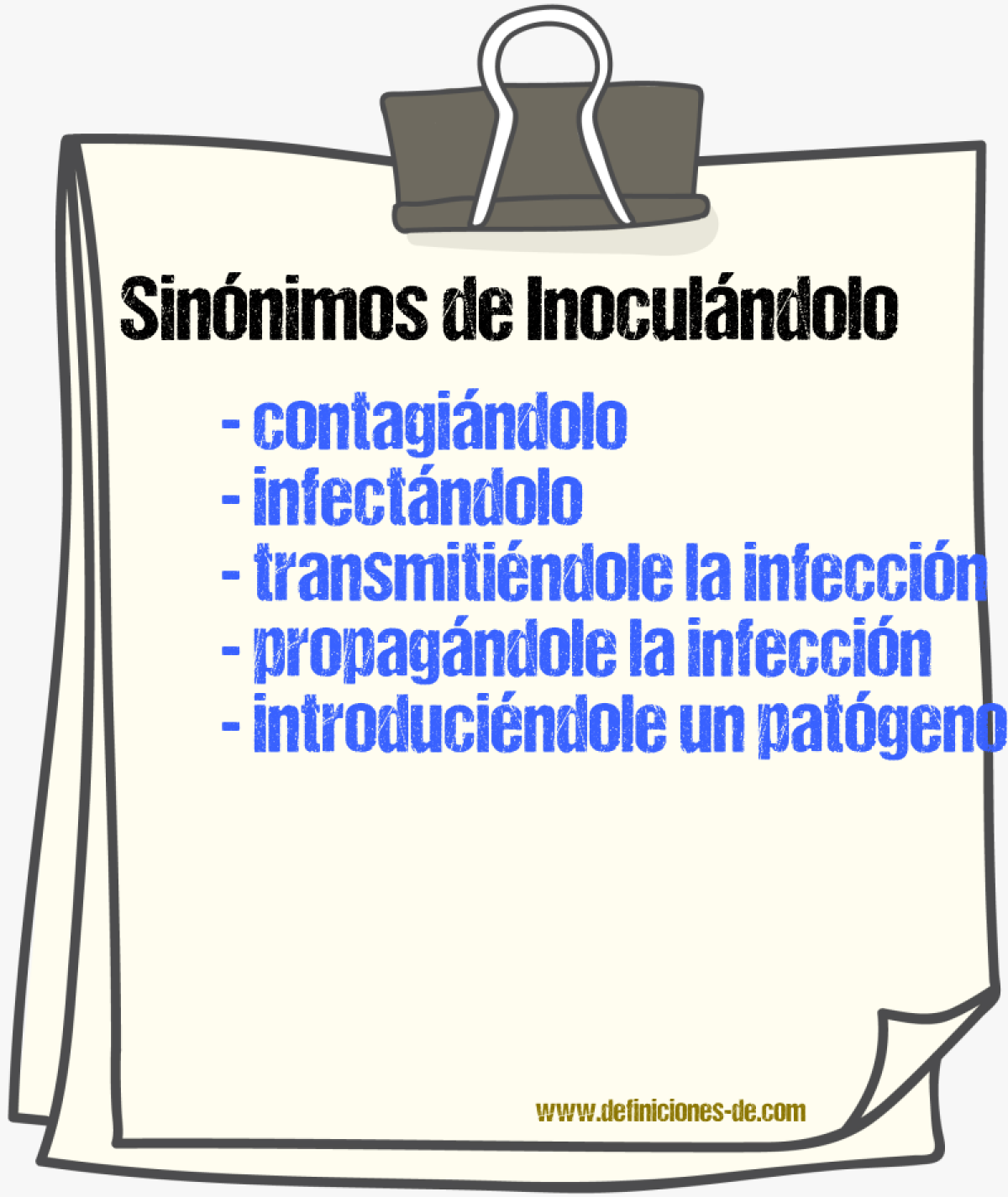 Sinónimos de inoculándolo