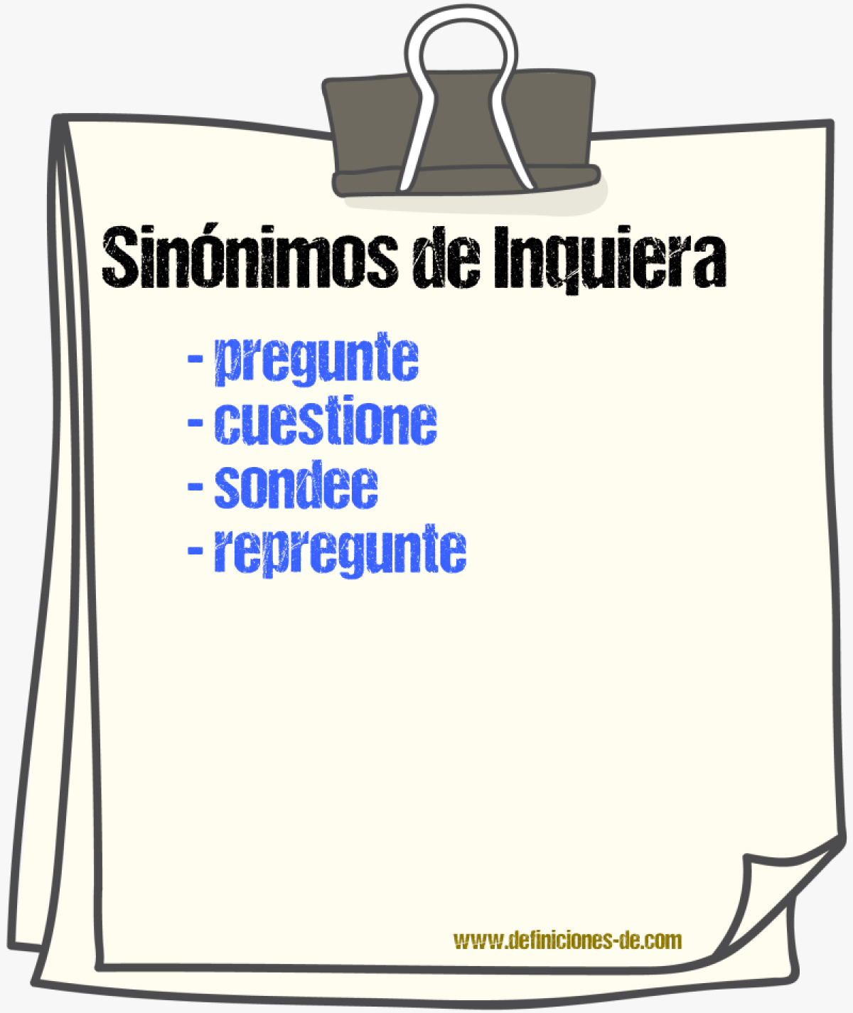 Sinónimos de inquiera