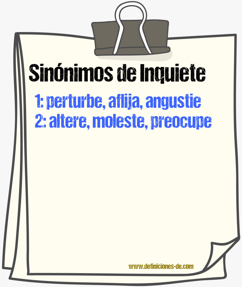 Sinónimos de inquiete
