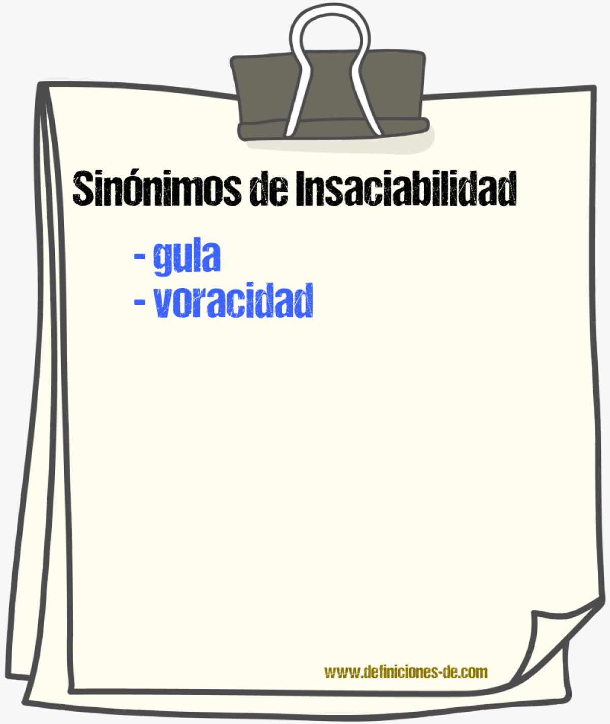 Sinnimos de insaciabilidad