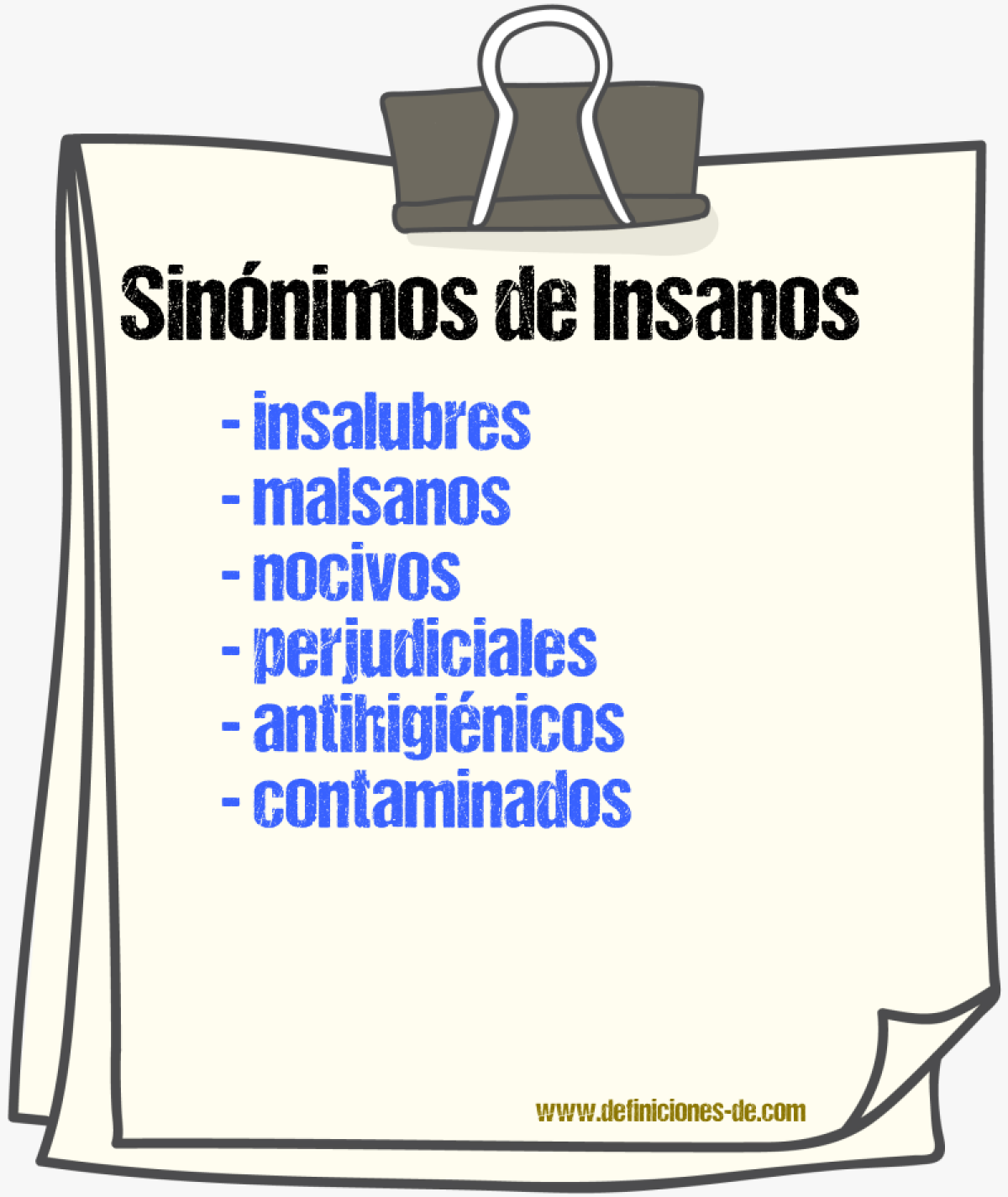 Sinónimos de insanos