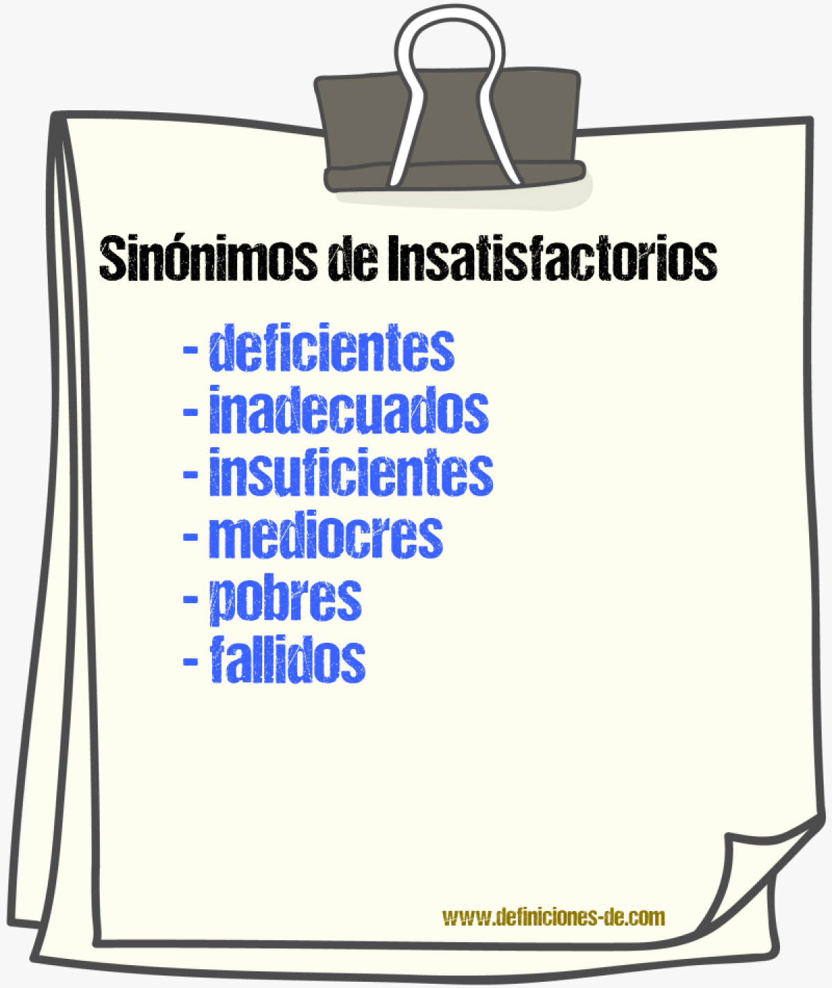 Sinónimos de insatisfactorios