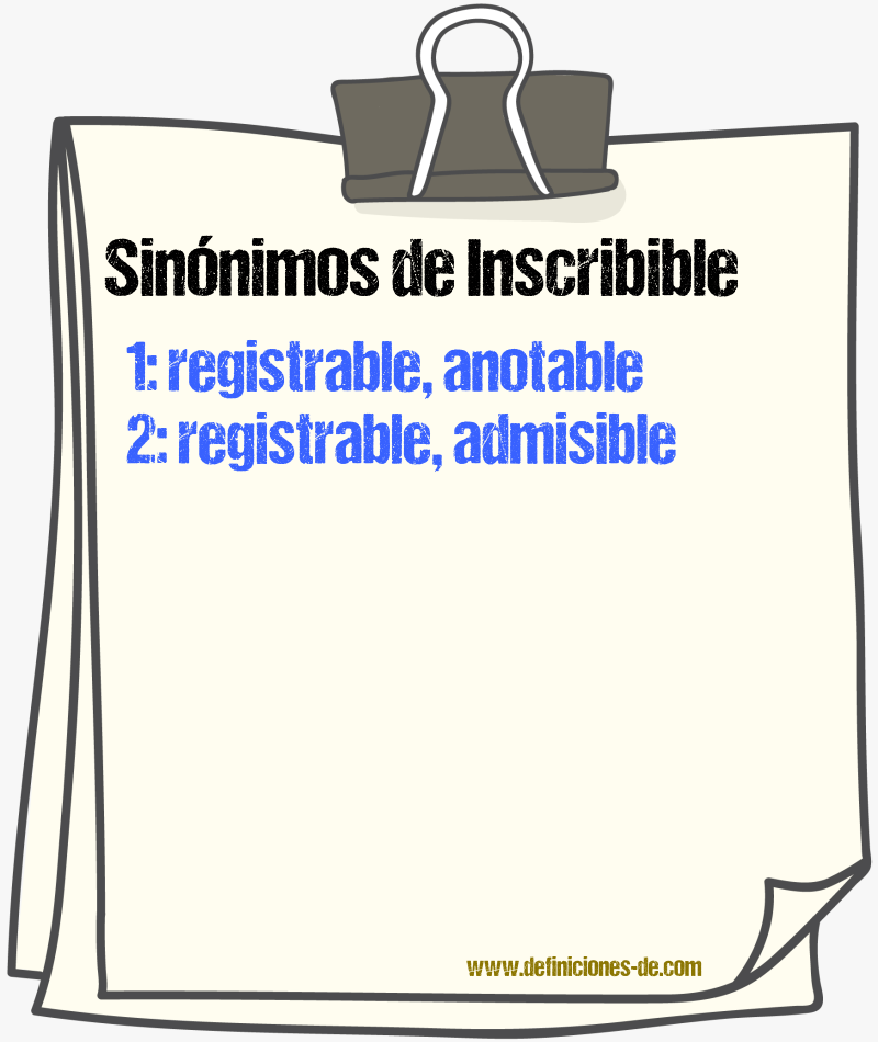Sinónimos de inscribible