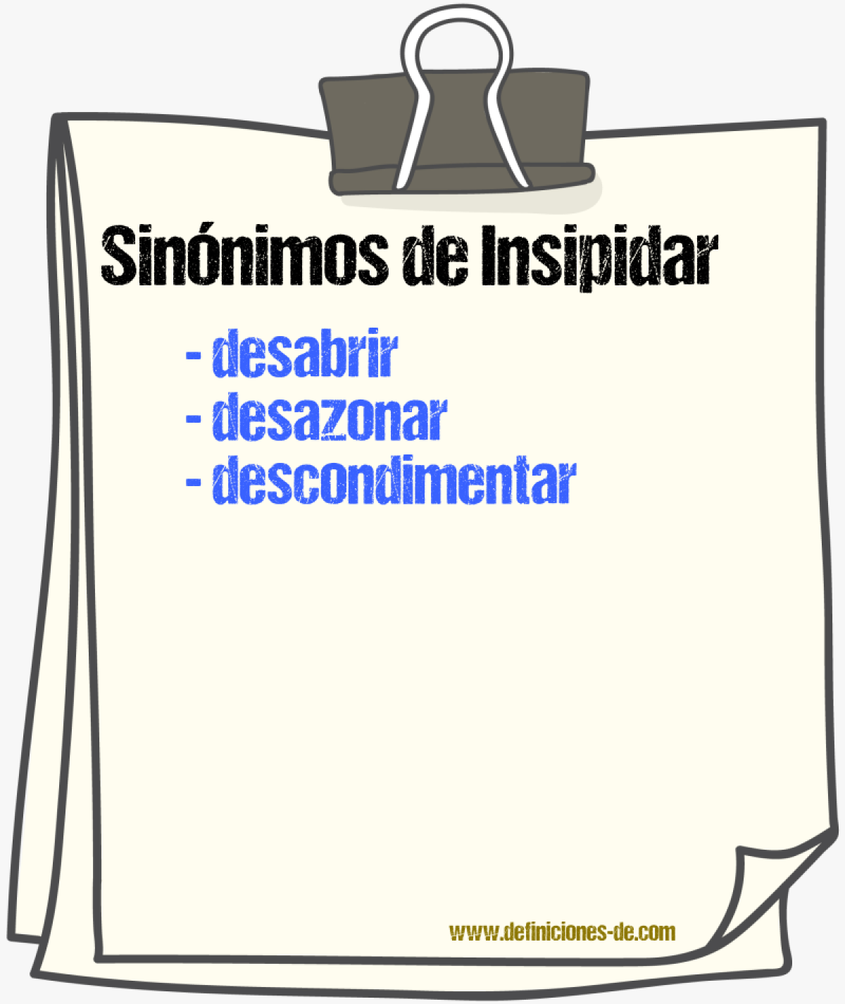 Sinónimos de insipidar