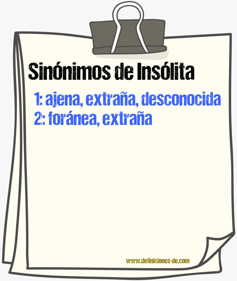 Sinónimos de insólita