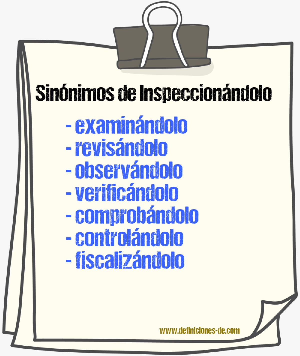 Sinónimos de inspeccionándolo