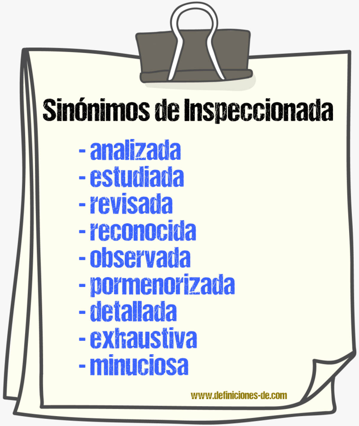 Sinónimos de inspeccionada