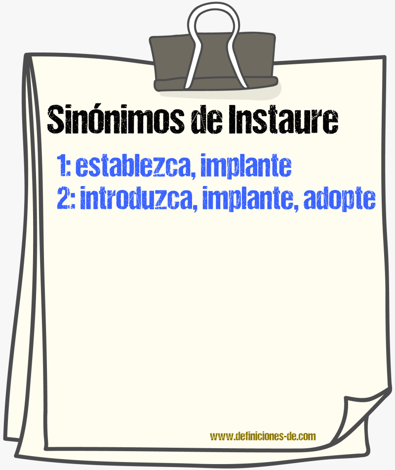 Sinónimos de instaure