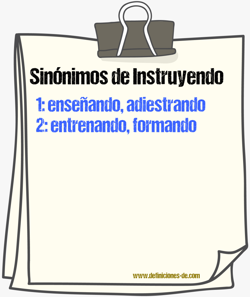 Sinónimos de instruyendo