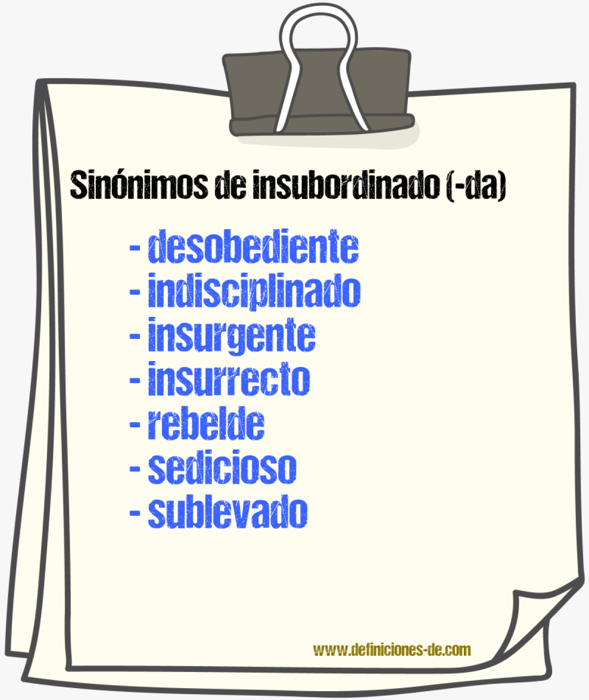 Sinnimos de insubordinado