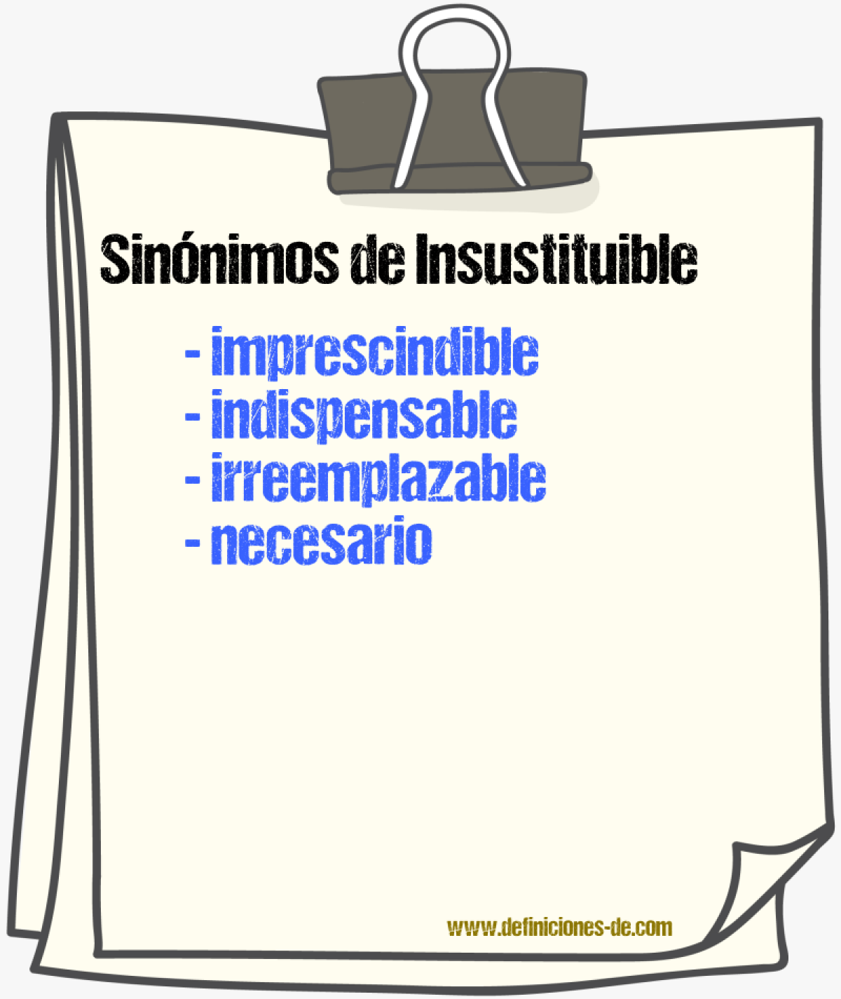 Sinnimos de insustituible