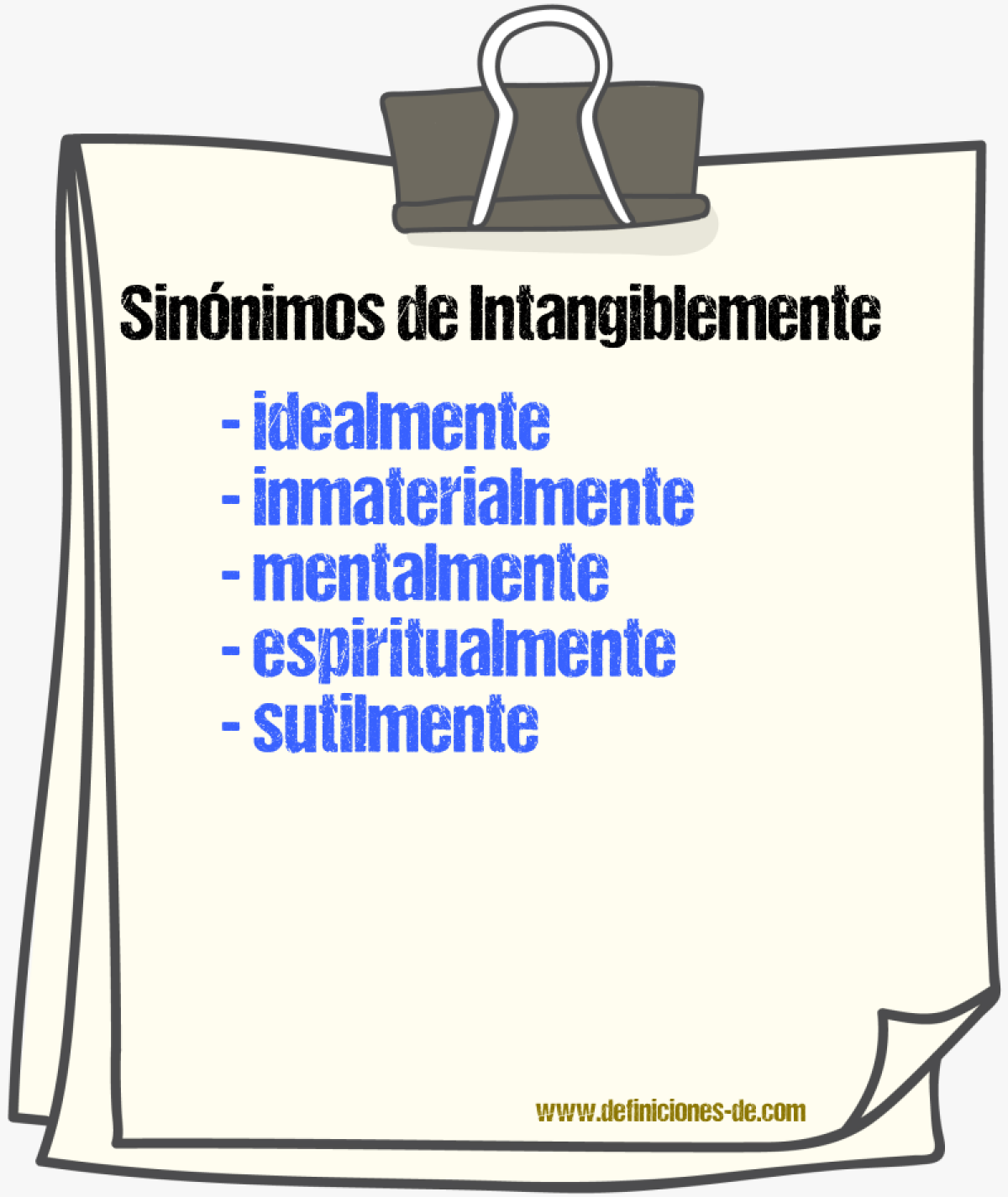 Sinnimos de intangiblemente