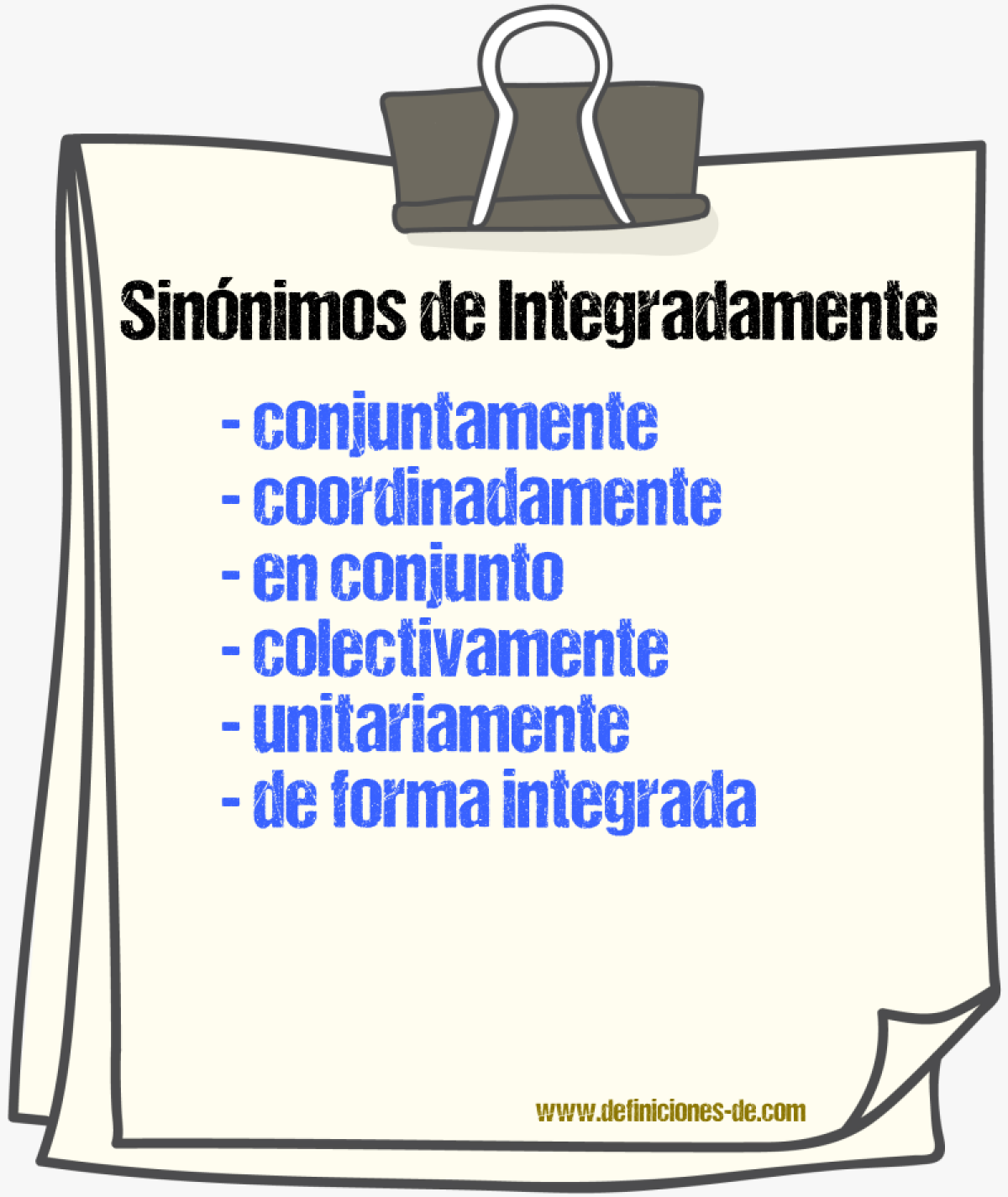 Sinónimos de integradamente