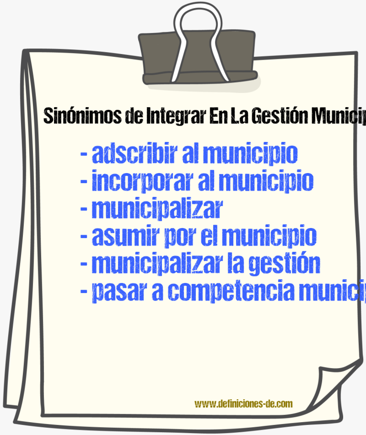 Sinónimos de integrar en la gestión municipal