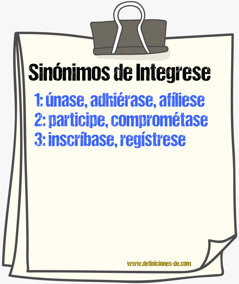 Sinónimos de integrese