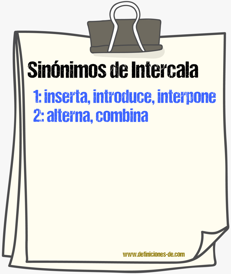 Sinónimos de intercala