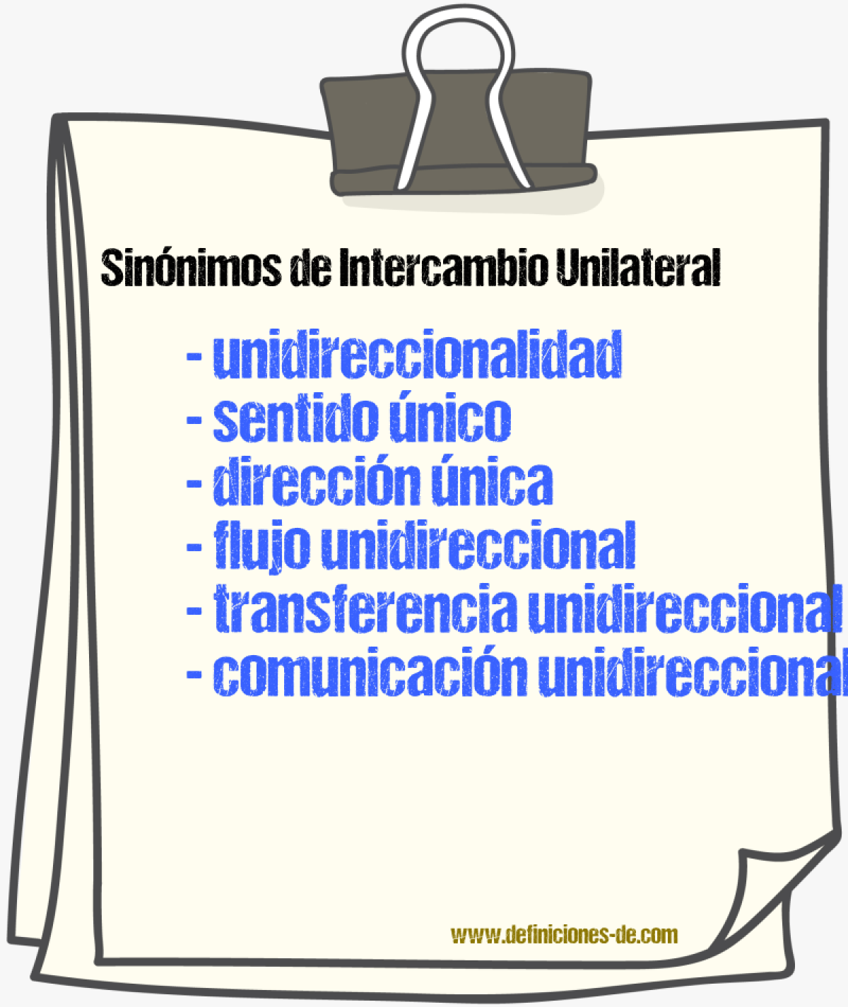 Sinónimos de intercambio unilateral