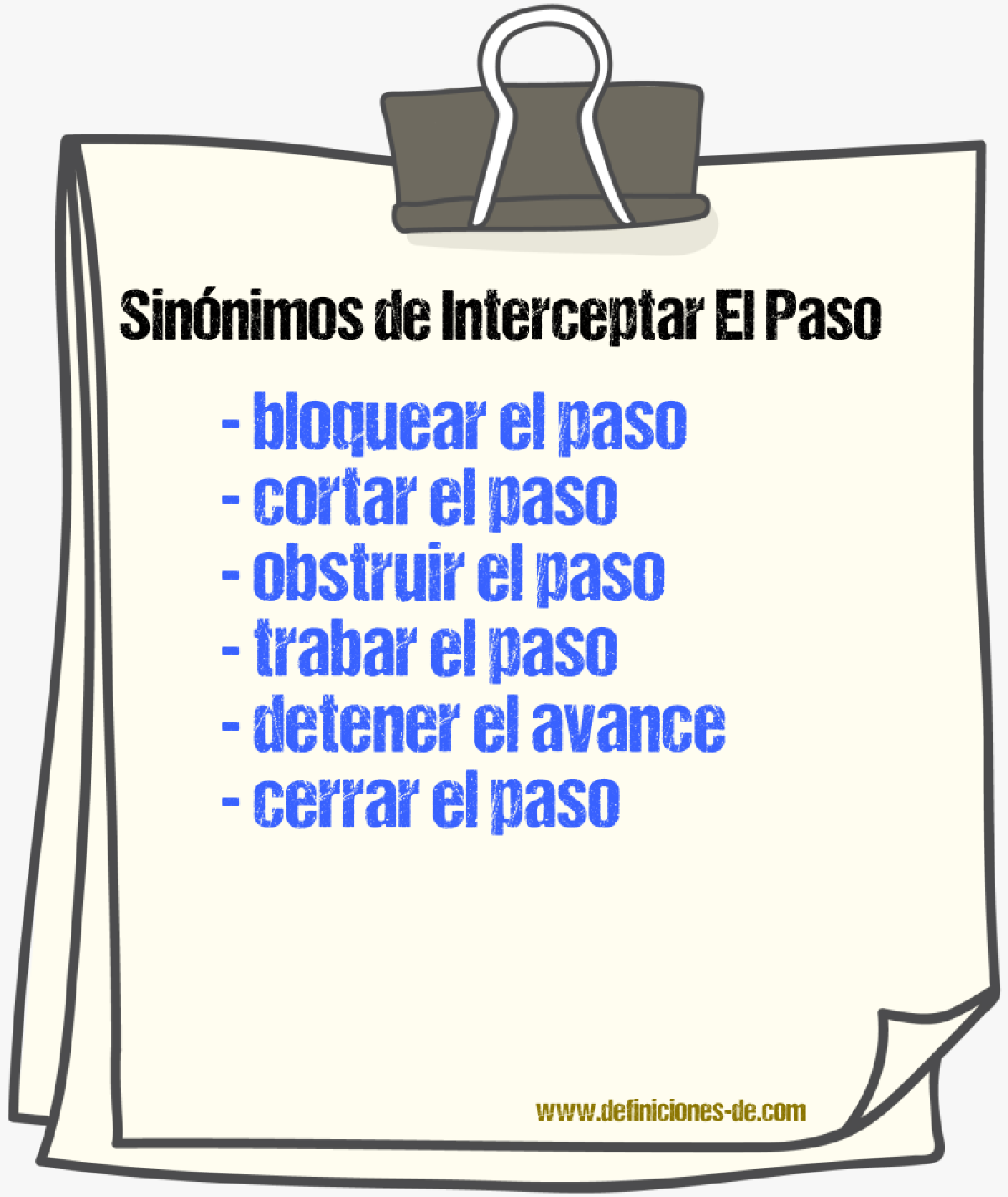 Sinónimos de interceptar el paso