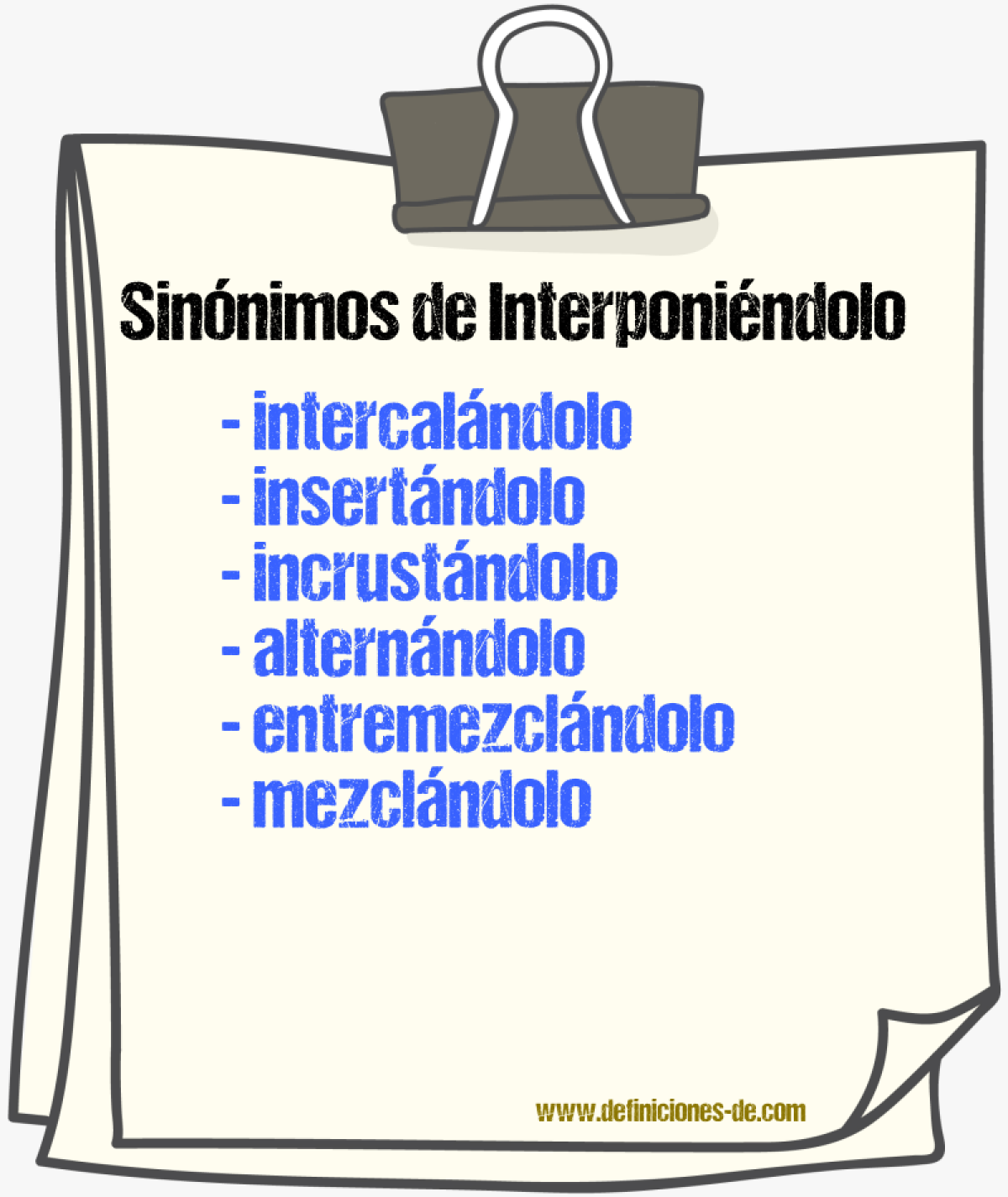 Sinónimos de interponiéndolo