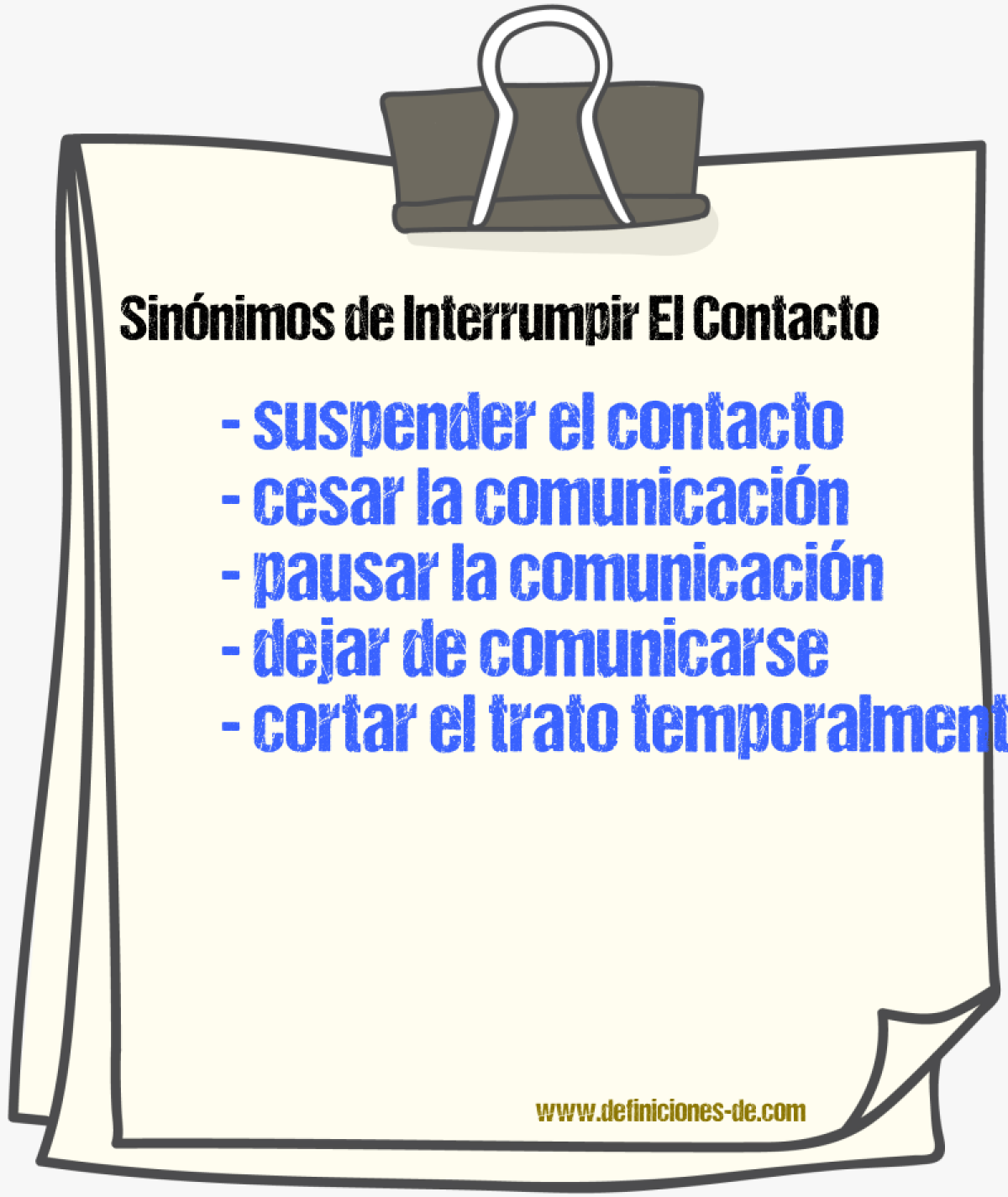 Sinónimos de interrumpir el contacto