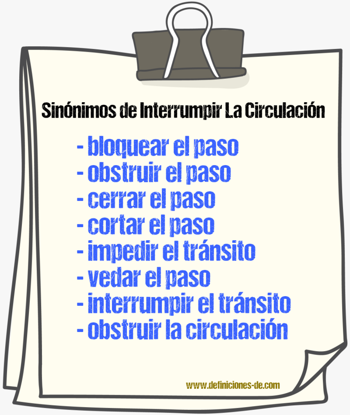 Sinónimos de interrumpir la circulación