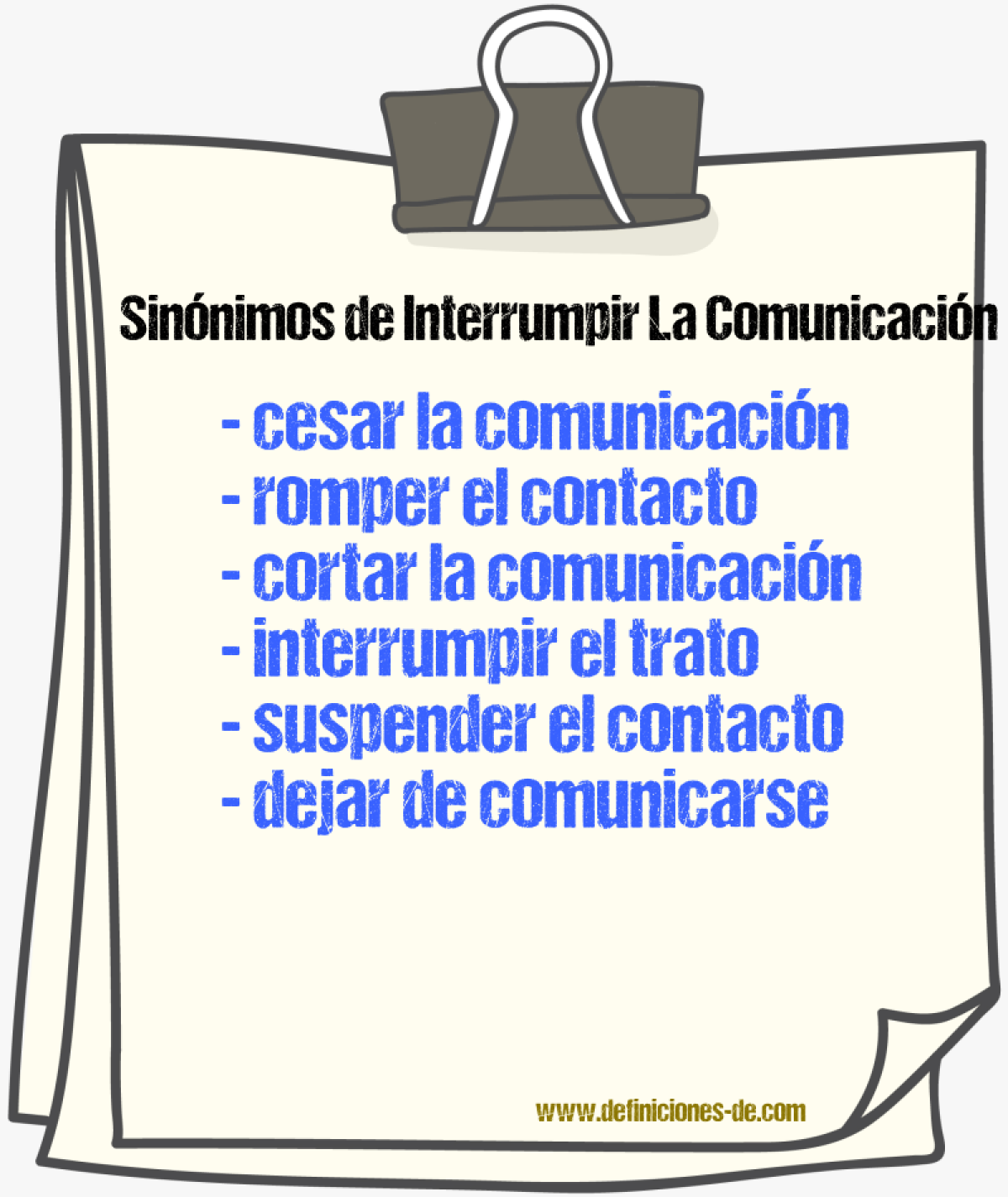 Sinónimos de interrumpir la comunicación