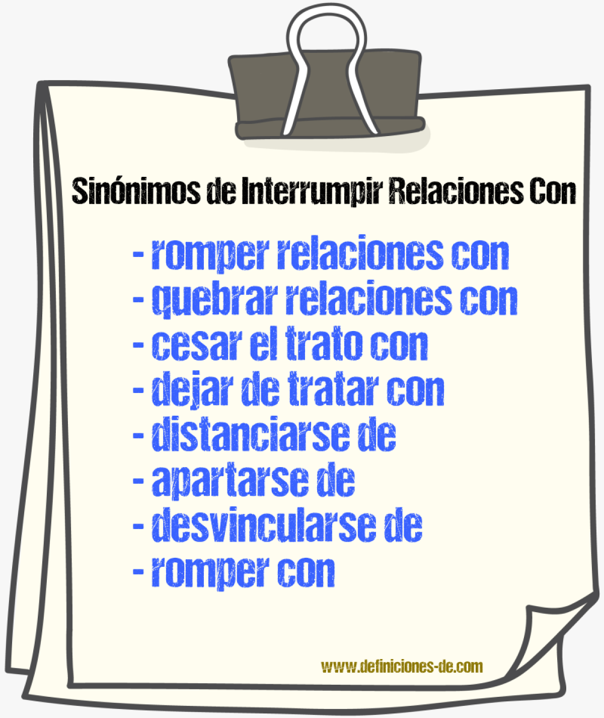 Sinónimos de interrumpir relaciones con