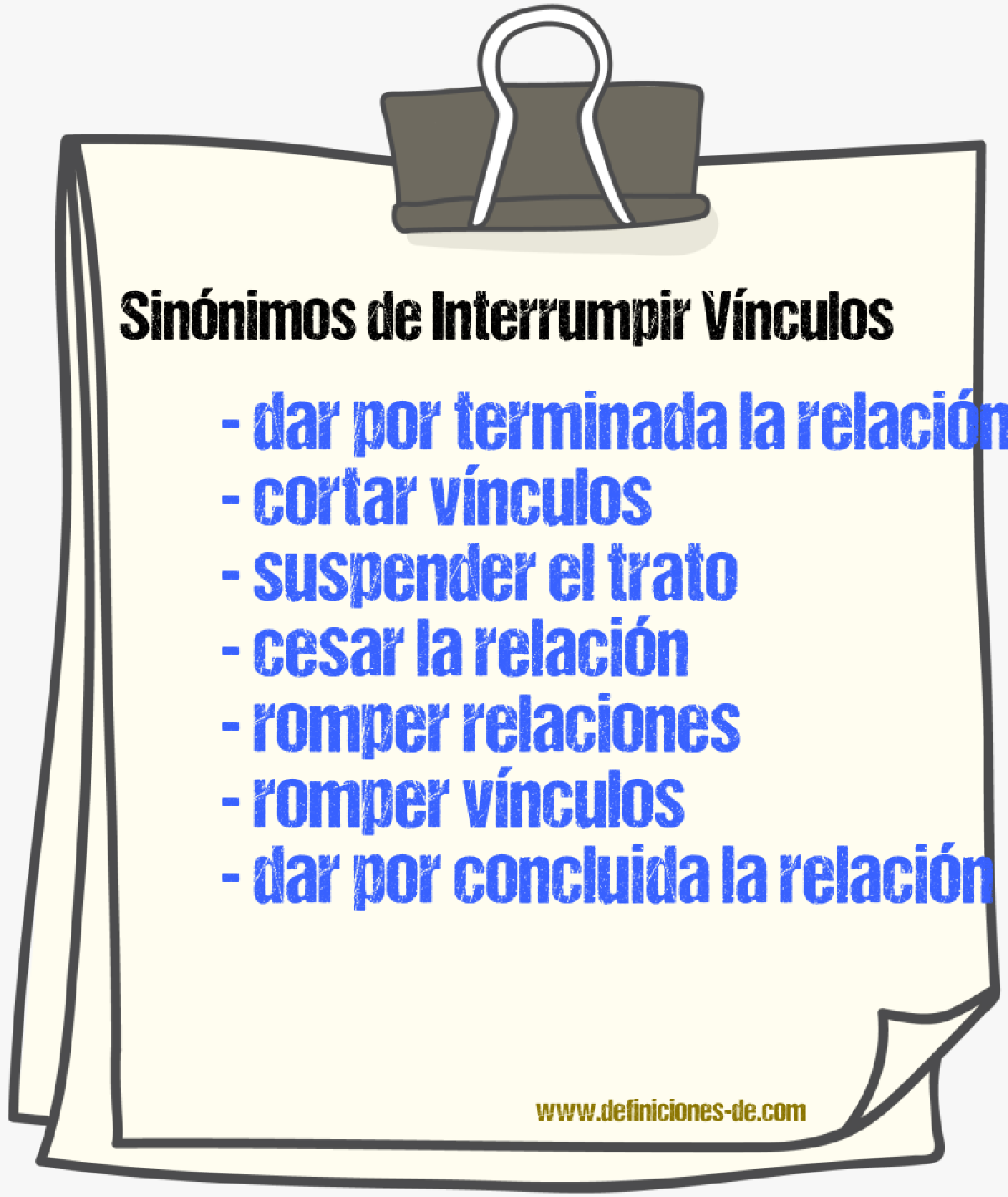 Sinónimos de interrumpir vínculos