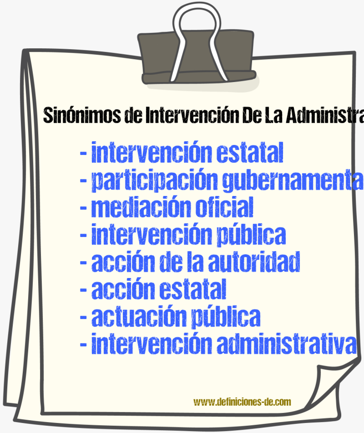 Sinónimos de intervención de la administración