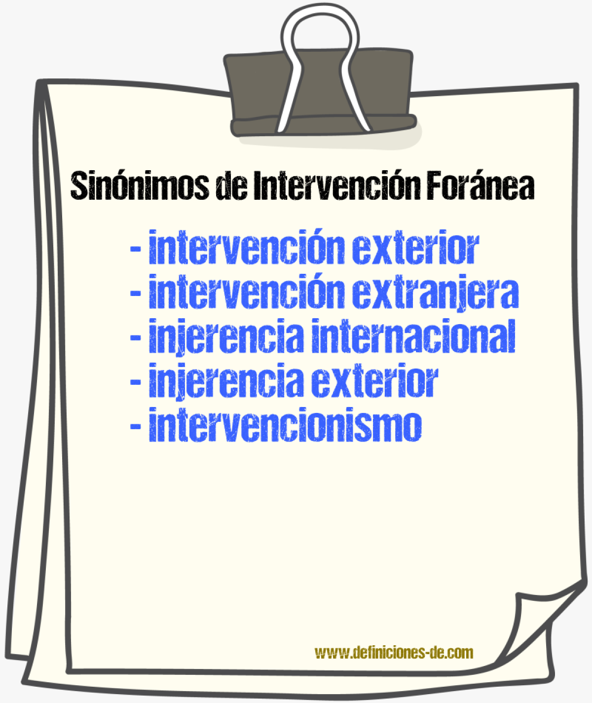 Sinónimos de intervención foránea