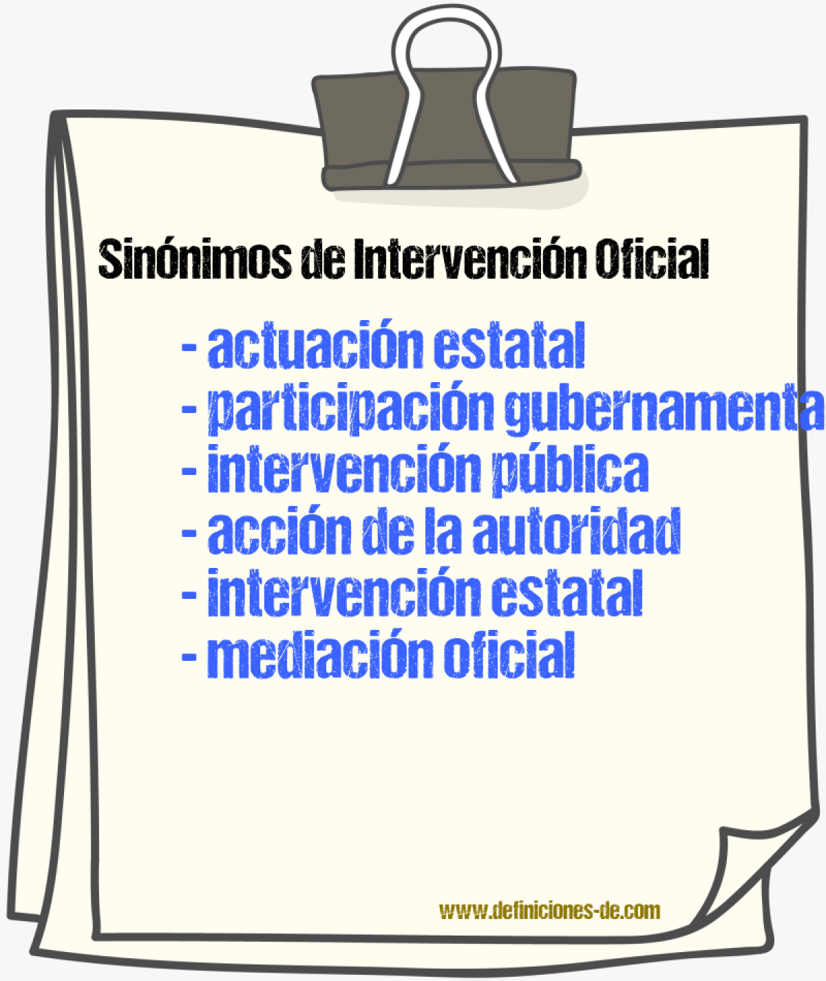 Sinónimos de intervención oficial