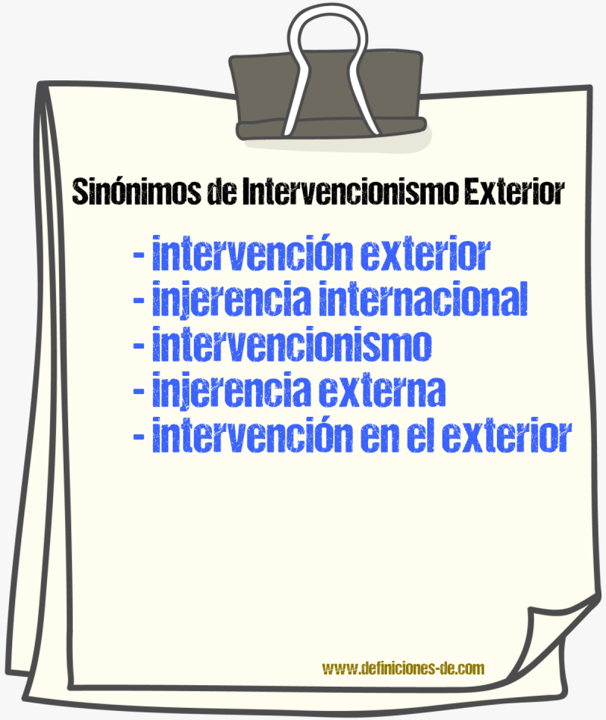 Sinónimos de intervencionismo exterior
