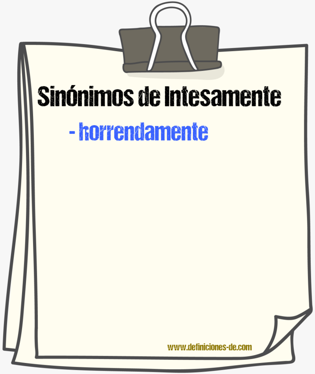 Sinnimos de intesamente