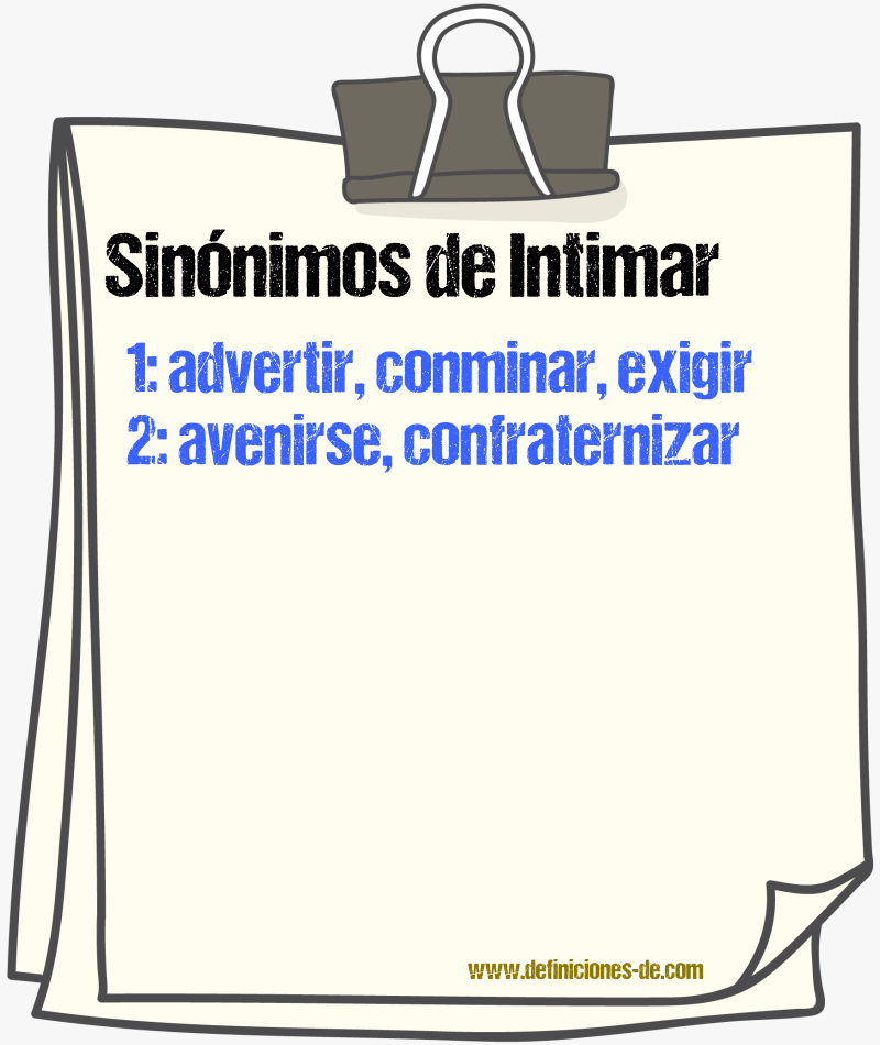 Sinnimos de intimar