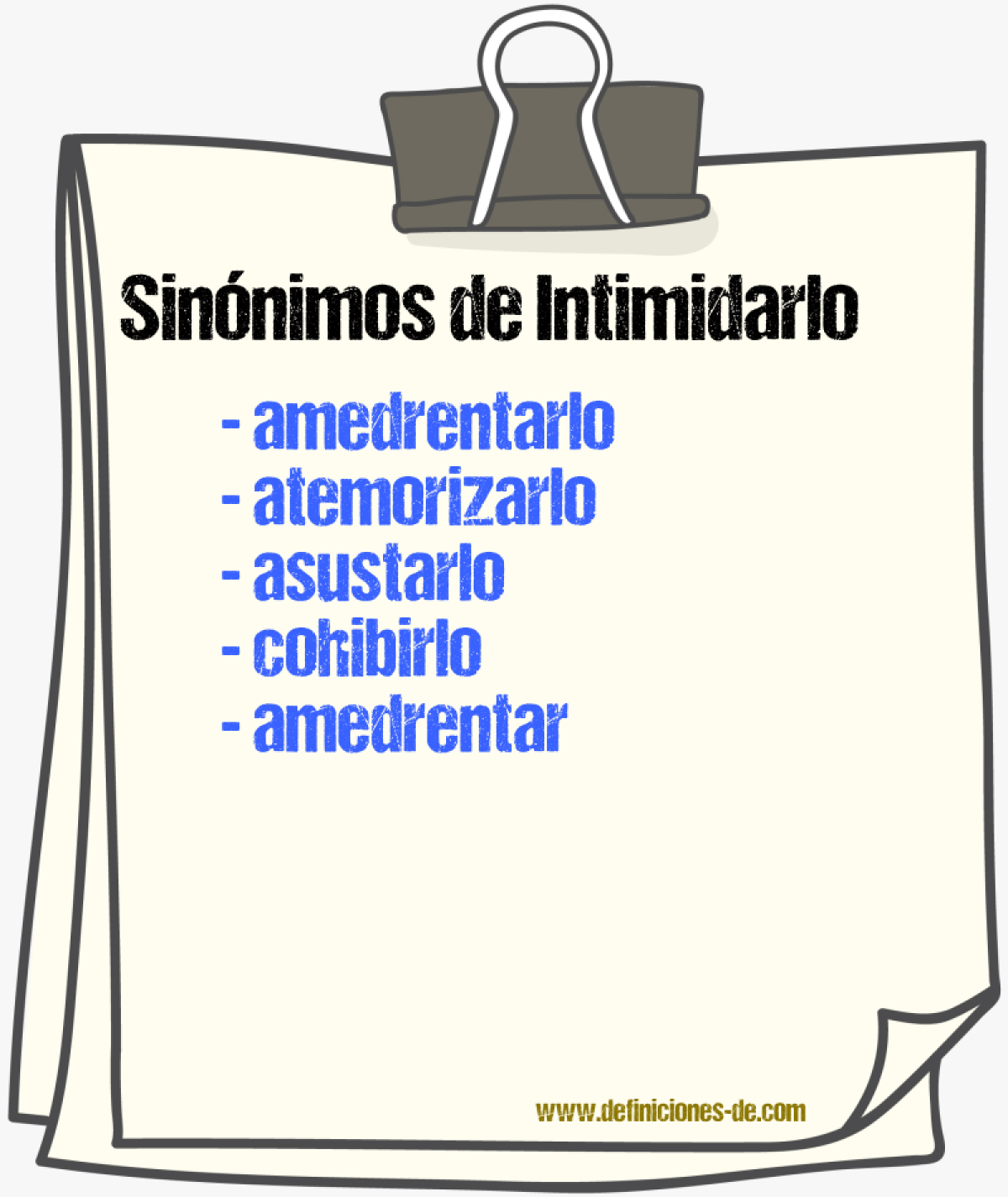 Sinónimos de intimidarlo